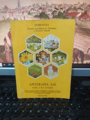 Apiterapia azi, Noțiuni practice asupra produselor apicole, București 1981, 214 foto