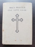 Mica Pravilă. Cele șapte laude