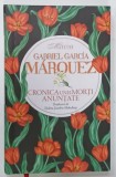 CRONICA UNEI MORTI ANUNTATE de GABRIEL GARCIA MARQUEZ , 2023