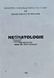 Neonatologie, Ioan Tansanu, 1995, 220 pg, Buna, Medicina Interna, Coperta Brosata