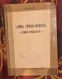 Limba turco-osmana : curs practic / Mihai Maxim