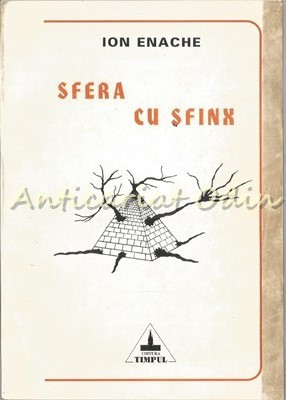 Sfera cu Sfinx - Ion Enache foto