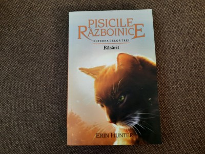 Pisicile razboinice Vol. 18: Puterea celor trei. RASARIT foto