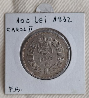 100 Lei 1932 Moneda din argint - Regele Carol 2 - piesa frumoasa, patina superba foto