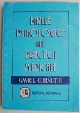 Bazele psihologice ale practicii medicale &ndash; Gavril Cornutiu