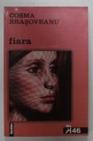 FIARA de COSMA BRASOVEANU , 2003