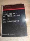 N. Vorobiev - Caracteres de divisibilite. Suite de Fibonacci (Editions Mir, Moscou, U.R.S.S. 1973)