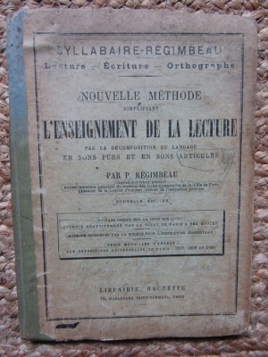 P. Regimbeau - Nouvelle methode simplifiant l&amp;#039;enseignement de la lecture foto