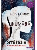 Numara stelele. O poveste din Copenhaga/Lois Lowry