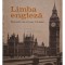 Virgiliu Stefanescu-Draganesti - Limba engleza - Manual pentru clasa a X-a (anul Vi de studiu) (Editia: 1978)