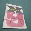 MANUAL MATEMATICA ALGEBRA CLASA IX Z.BOGDANOF 1976, Clasa 9