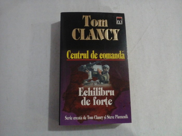 Centrul de comanda: Echilibru de forte - Tom CLANCY