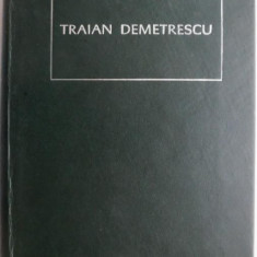Scrieri alese – Traian Demetrecu