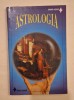 Astrologia, Dominique Clerc, Editura A-Z, 1999. Colectia Stiinte Oculte. Ezoterism, Astrologie, Harti Natale