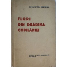 Constantin Kiritescu - Flori din Gradina Copilariei