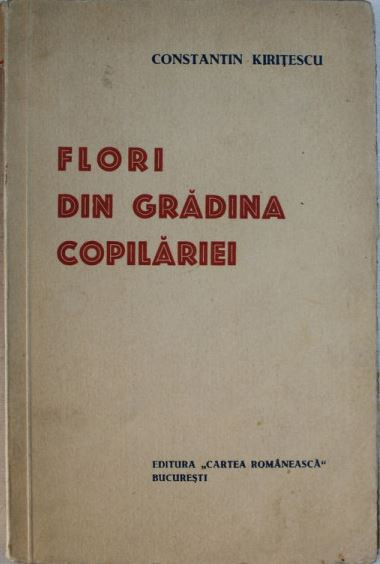 Constantin Kiritescu - Flori din Gradina Copilariei