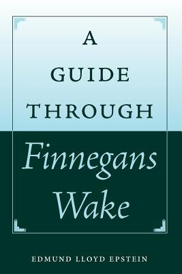 A Guide Through Finnegans Wake foto