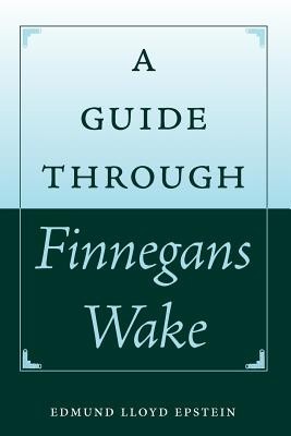 A Guide Through Finnegans Wake foto
