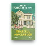 Oraselul minciunilor