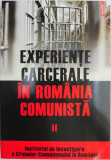 Experiente carcerale in Romania comunista, vol. II