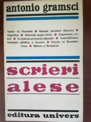 Scrieri alese- Antonio Gramsci foto