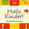 Hallo, Kinder!