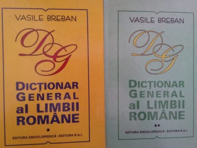 Vasile Breban - Dictionar general al limbii romane, 2 vol. (1991) foto