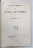 THEORIE ELEMENTAIRE des OPERATIONS FINANCIERES par HIPPOLYTE CHARLON , 1887, PREZINTA URME DE UZURA