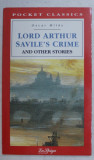 LORD ARTHUR SAVILE &#039; S CRIME , AND OTHER STORIES by OSCAR WILDE , 1996