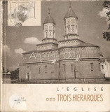 L&#039;Eglise Des Trois Hierarques - N. Grigoras