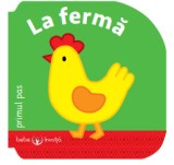 Cumpara ieftin Bebe &Icirc;nvață. La fermă - Primul Pas