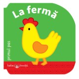 Bebe &Icirc;nvață. La fermă - Primul Pas