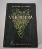Th. Bejan, Viticultura - Carte Agricultura (243 pagini)