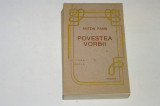 Povestea vorbii - Anton Pann - Ed. Facla - 1991