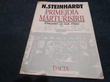 Cumpara ieftin N STEINHARDT - PRIMEJDIA MARTURISIRII