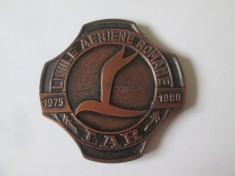Rara! Medalie LAR(Liniile Aeriene Romane):5 ani de la primul zbor Bucuresti-Frankfurt 1975-1980,diametrul=60 mm,greutate=84 grame foto