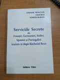 Cristian Troncota, Serviciile Secrete ale Frantei, Germaniei, Italiei, Spaniei si Portugaliei inainte si dupa Razboiul Rece