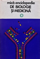 Mica enciclopedie de biologie si medicina - 1976 - Victor Sahleanu (BD8)