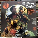 Disc Vinil R. DEAN TAYLOR &ndash; I Think, Therefore I Am (1970) Pop Rock SIGILAT