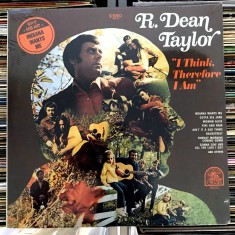Disc Vinil R. DEAN TAYLOR &amp;ndash; I Think, Therefore I Am (1970) Pop Rock SIGILAT foto