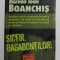 SICTIR , BAGABONTILOR ! de RAZVAN IOAN BONCHIS , 2006