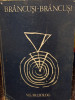 V. G. Paleolog - Brancusi, vol. 1 (editia 1976)