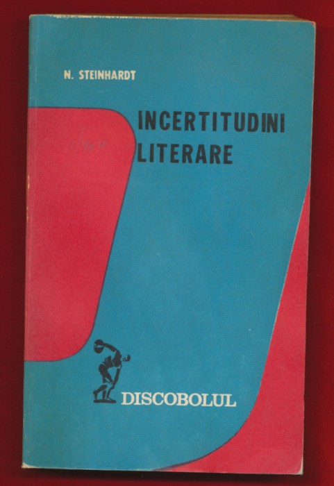N. Steinhardt, "Incertitudini Literare" , 1980