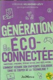 Generation Eco-Connectee Virginie Hilssone-Levy Editura Jouvence 2024 Spiritualitate Psihologie Dezvoltare Personala