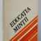 EDUCATIA MINTII de LUCIO LOMBARDO RADICE , 1981