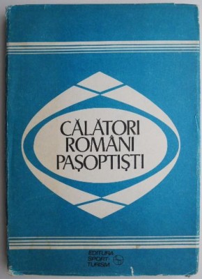 Calatori romani pasoptisti foto