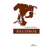 Reciprok - Nyerges Andr&aacute;s