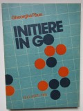 GHEORGHE PAUN - INITIERE IN GO