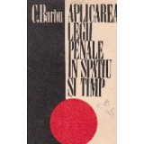 Aplicarea legii penale in spatiu si timp