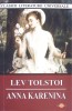Anna Karenina - Lev Tolstoi, Editura Cartex 2000, Colectia Clasicii Literaturii Universale, Romana, 749 pagini